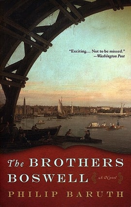 Item #038188 The Brothers Boswell. Philip Baruth