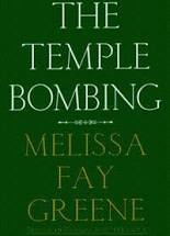 Item #038240 The Temple Bombing. Melissa Fay Greene
