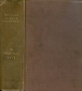 Item #038445 Popular Science Monthly : Volume 79 : July - December 1911. J. McKeen Cattell