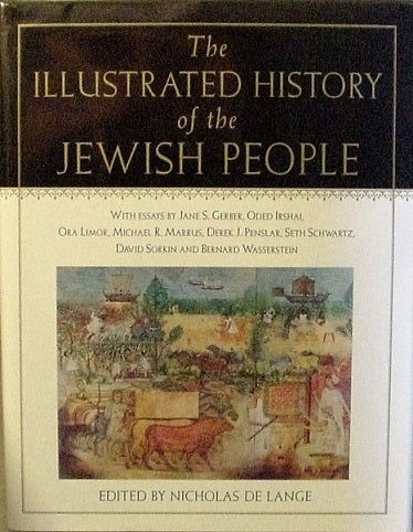 Item #038758 The Illustrated History of the Jewish People. Nicholas De Lange.