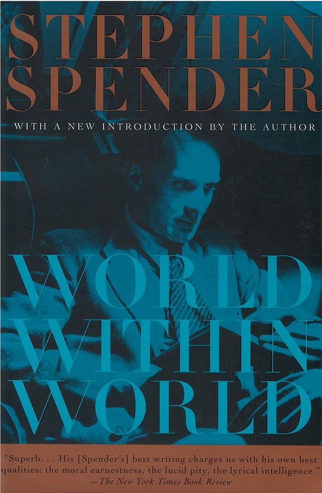 Item #038792 World Within World. Stephen Spender.