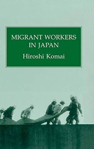 Item #038888 Migrant Workers in Japan. Hiroshi Komai.