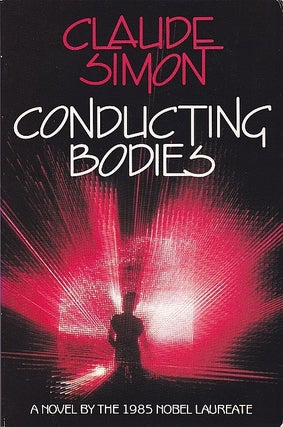 Item #038968 Conducting Bodies. Claude Simon, Helen R. Lane, tr