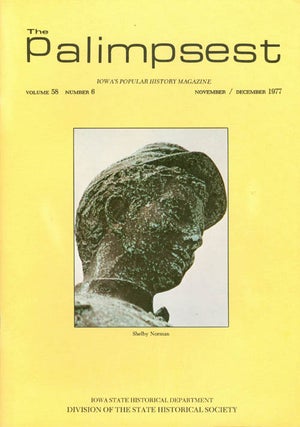 Item #039064 The Palimpsest - Volume 58 Number 6 - November/December 1977. L. Edward Purcell