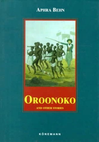 Item #039207 Oroonoko and Other Stories. Aphra Behn.