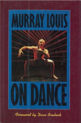 Item #039338 Murray Louis on Dance. Murray Louis