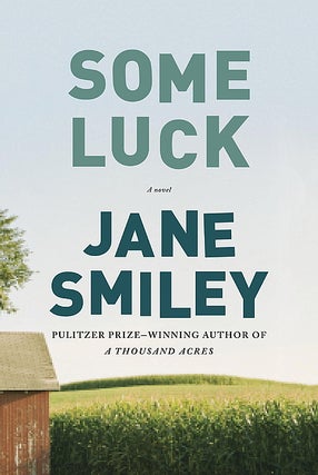 Item #039583 Some Luck. Jane Smiley