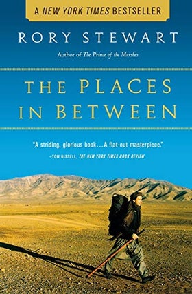 Item #039666 The Places in Between. Rory Stewart