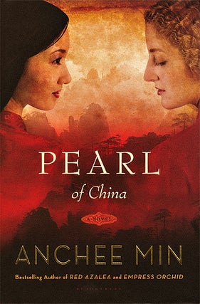 Item #039825 Pearl of China. Anchee Min
