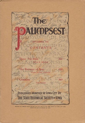 Item #039972 The Palimpsest - Volume 26 Number 11 - November 1945. Ruth A. Gallaher