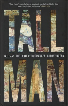 Item #039976 Tall Man: The Death of Doomadgee. Chloe Hooper
