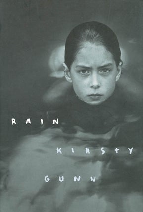 Item #040087 Rain. Kirsty Gunn