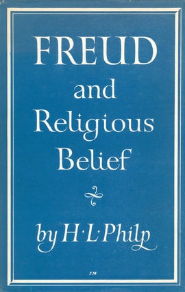 Item #040908 Freud and Religious Belief. H. L. Philp