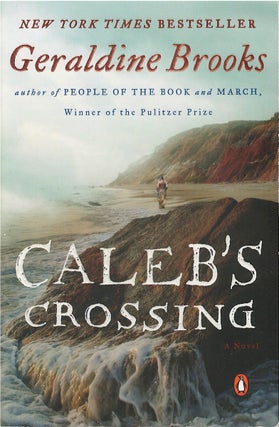 Item #041014 Caleb's Crossing. Geraldine Brooks