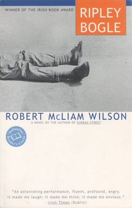 Item #041447 Ripley Bogle. Robert McLiam Wilson