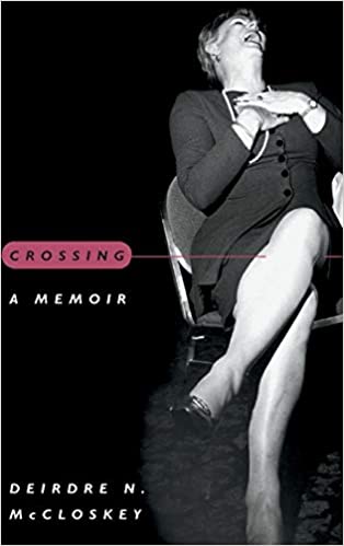 Item #041490 Crossing: A Memoir. Deirdre N. McCloskey.