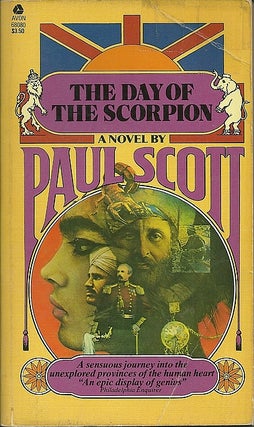 Item #041527 The Day of the Scorpion (The Raj Quartet #2). Paul Scott