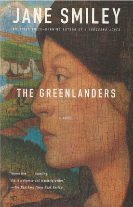 Item #041656 The Greenlanders. Jane Smiley