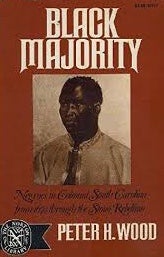 Item #042000 Black Majority: Negroes in Colonial South Carolina from 1670 Through the Stono...