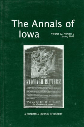 Item #042022 The Annals of Iowa - Volume 62, Number 2 - Spring 2003. Marvin Bergman