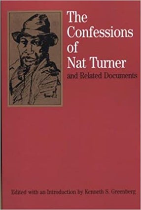 Item #042066 The Confessions of Nat Turner: and Related Documents (Bedford Cultural Editions...