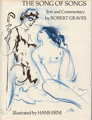 Item #042141 The Song of Songs. Robert Graves, Hans Erni