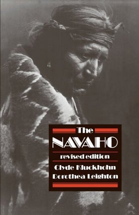 Item #042156 The Navaho. Clyde Kluckhohn