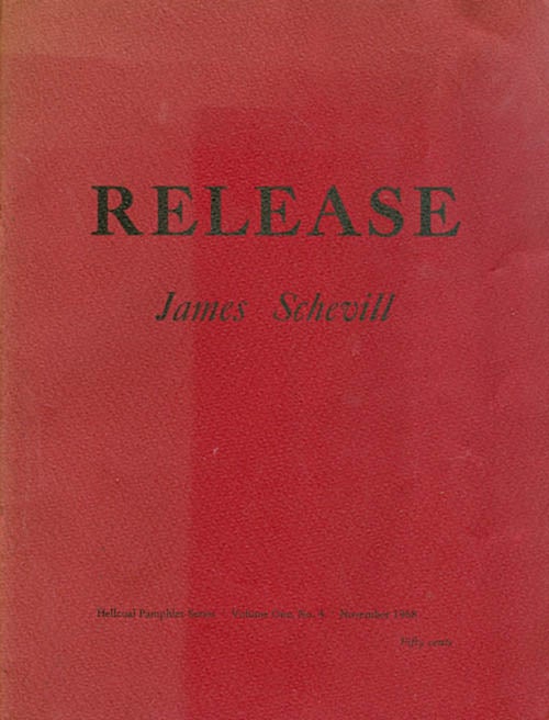 Item #042190 Release (Hellcoal Pamphlet Series Volume One No. 4 - November 1968). James Schevill.