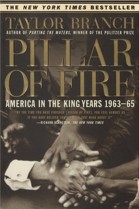 Item #042220 Pillar of Fire: America in the King Years 1963-65. Taylor Branch