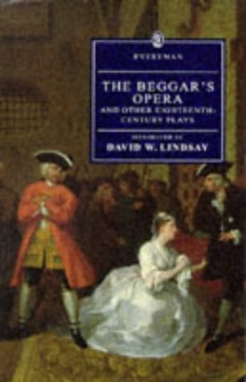 Item #042337 The Beggar's Opera and Other Eighteenth-Century Plays. David W. Lindsay, introduction
