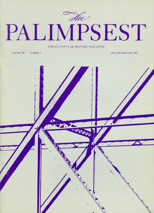 Item #042377 The Palimpsest - Volume 62 Number 1 - January February 1981. William Silag.