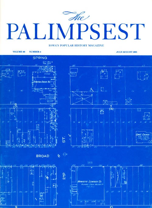 Item #042383 The Palimpsest - Volume 66 Number 4 - July August 1985. Mary K. Fredericksen.