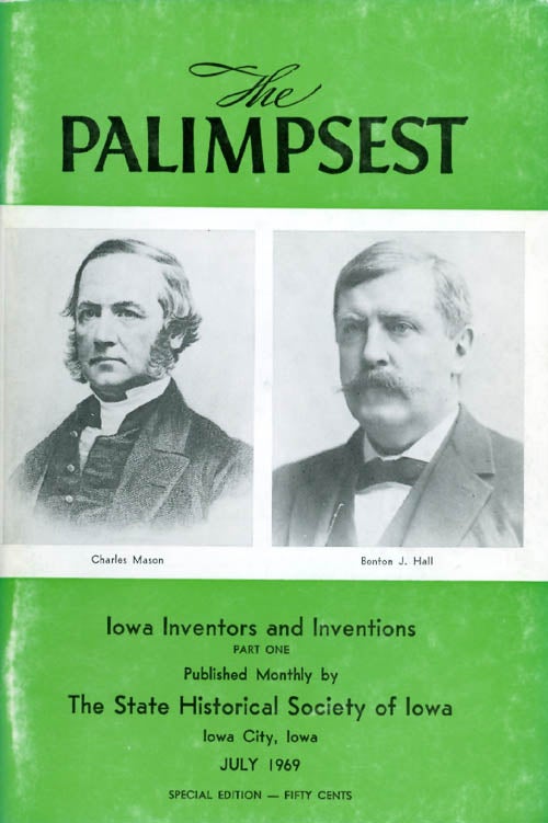 Item #042395 The Palimpsest - Volume 50 Number 7 - July 1969. William J. Petersen.