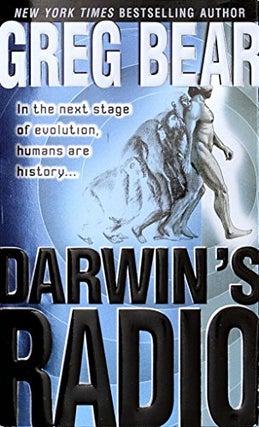 Item #042413 Darwin's Radio. Greg Bear
