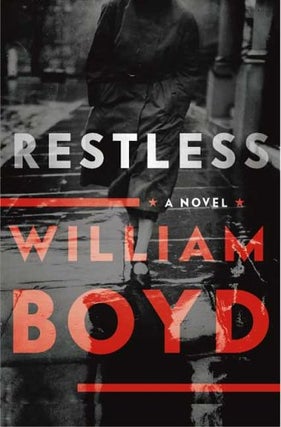Item #042597 Restless. William Boyd