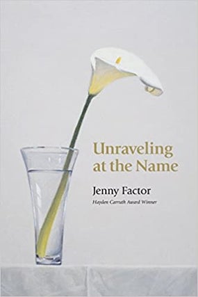 Item #042676 Unraveling at the Name. Jenny Factor