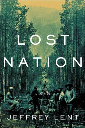 Item #042695 Lost Nation. Jeffrey Lent