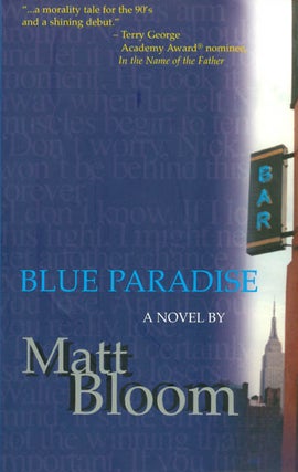 Item #042756 Blue Paradise. Matt Bloom