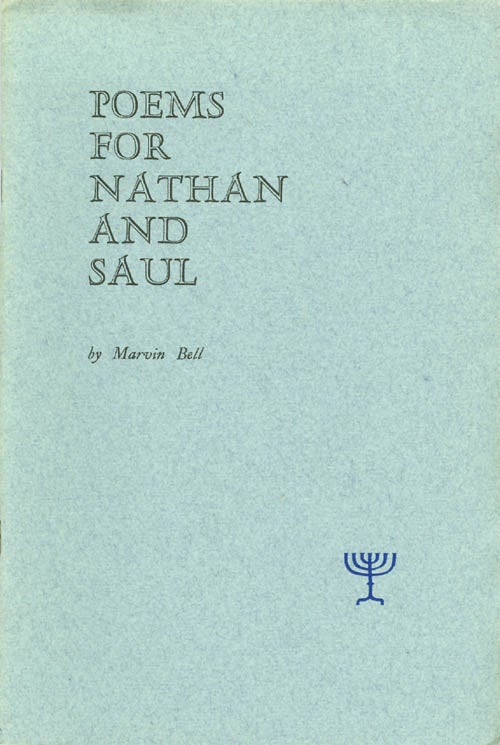 Item #042935 Poems for Nathan and Saul. Marvin Bell.