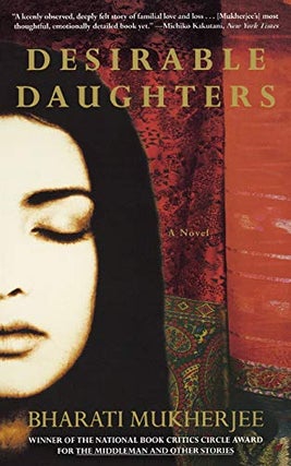 Item #043014 Desirable Daughters. Bharati Mukherjee