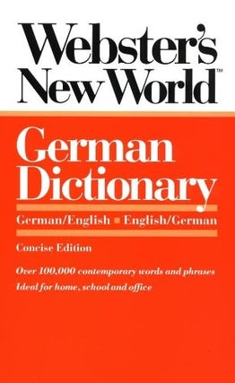 Item #043127 Webster's New World German Dictionary: German/English English/German. Peter Terrell