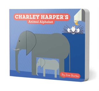 Item #043134 Charley Harper's Animal Alphabet. Charley Harper, Zoe Burke, text