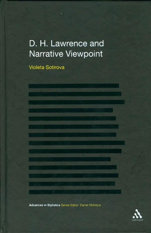 Item #043184 D.H. Lawrence and Narrative Viewpoint (Advances in Stylistics). Violeta Sotirova.