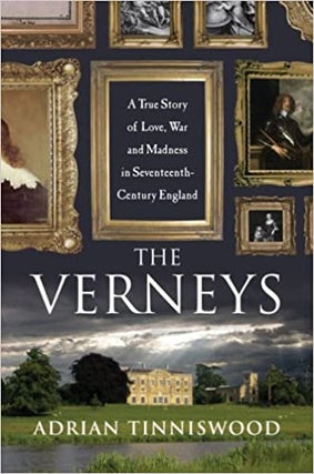 Item #043329 The Verneys. Adrian Tinniswood