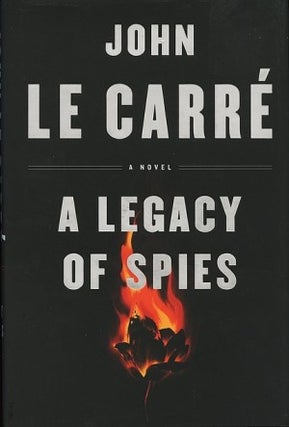 Item #043365 A Legacy of Spies. John Le Carre