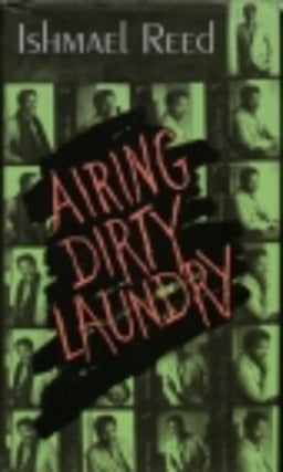 Item #043528 Airing Dirty Laundry. Ishmael Reed