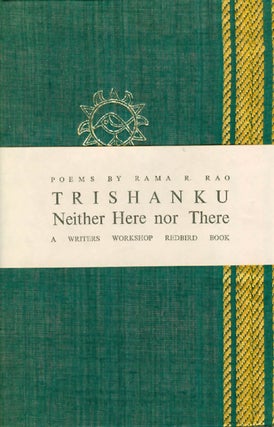 Item #043670 Trishanku: Neither Here nor There. Rama R. Rao
