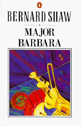 Item #043733 Major Barbara. George Bernard Shaw