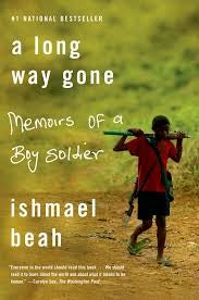 Item #043745 A Long Way Gone: Memoirs of a Boy Soldier. Ishmael Beah