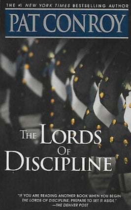 Item #043840 The Lords of Discipline. Pat Conroy